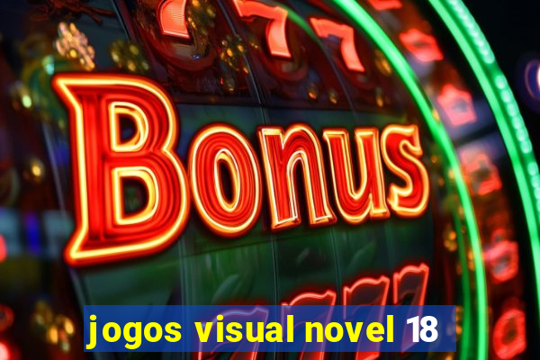 jogos visual novel 18